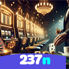 237n：O cassino online mais emocionante está aqui! Aposte agora!
