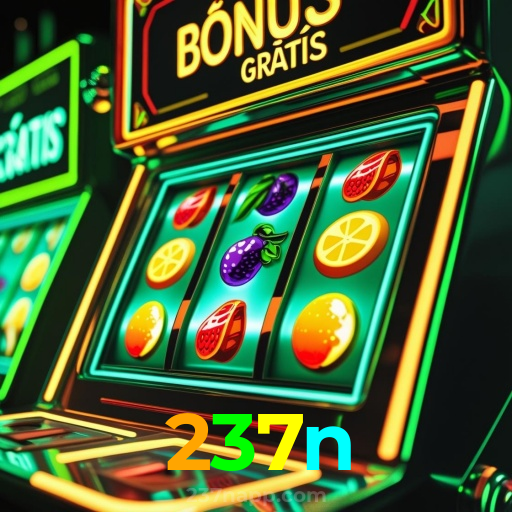 237n:Jogue nas melhores slots e vença o jackpot em grande estilo!